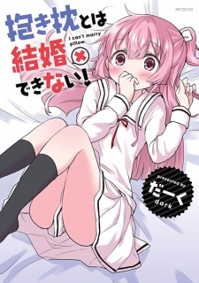 I can't marry pillow. I can't marry pillow.